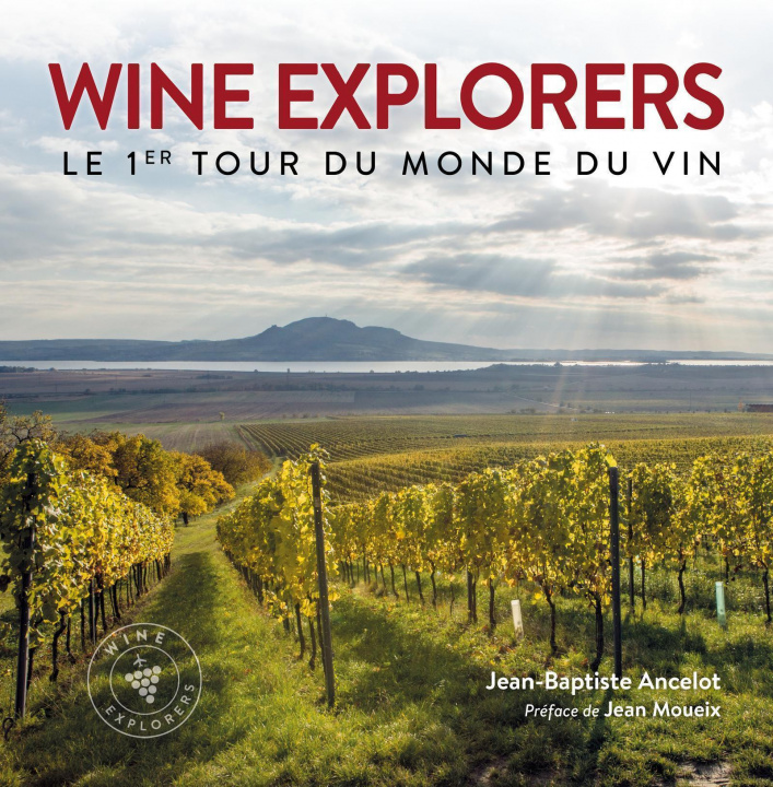 Kniha Wine explorers Ancelot