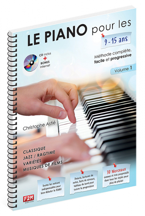 Книга LE PIANO POUR LES 9-15 ANS + CD CHRISTOPHE
