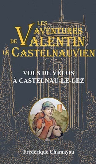 Könyv Vols de vélos à Castelnau-Le-Lez CHAMAYOU
