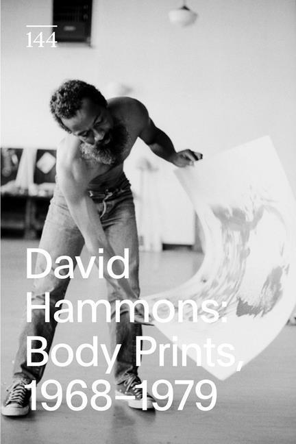 Kniha David Hammons: Body Prints, 1968-1979 David Hammons