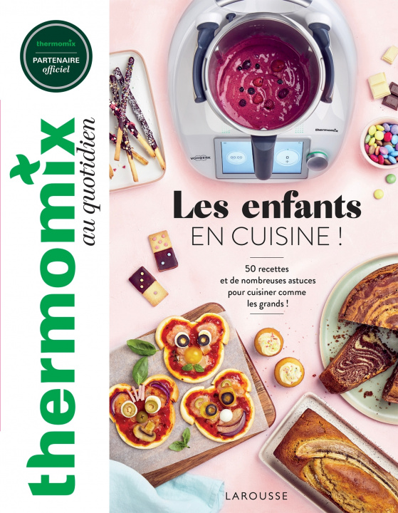 Book Thermomix : Les enfants en cuisine ! 