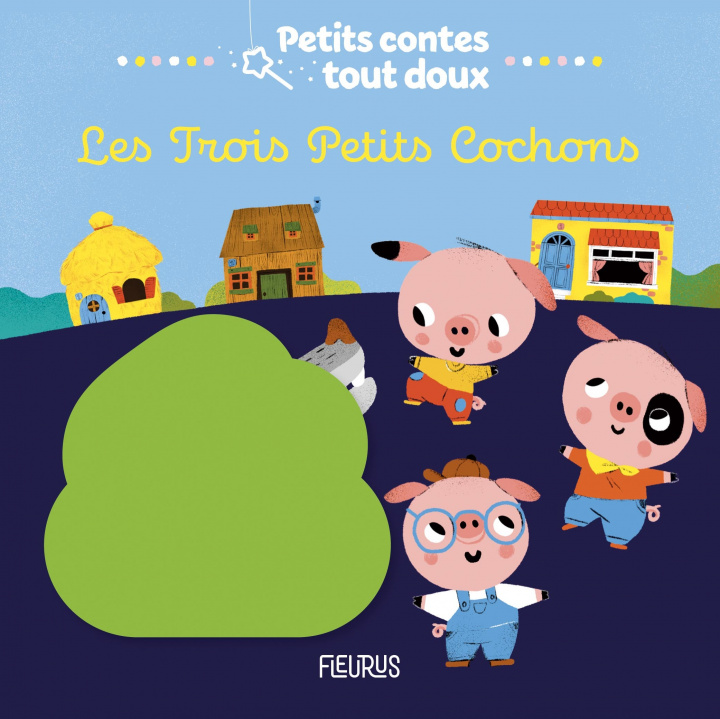 Kniha Les Trois Petits Cochons 