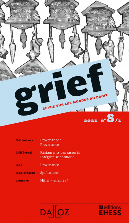 Kniha Grief, Revue sur les mondes du droit 2021 - N° 8 Partie 1 Maria Kiesow Rainer