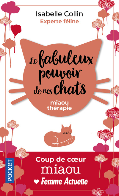 Kniha Le Fabuleux pouvoir de nos chats Isabelle Collin