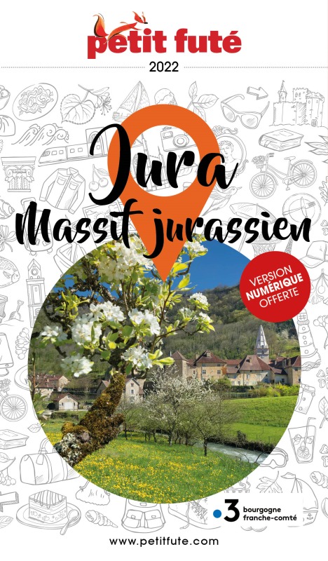 Libro Guide Jura 2022 Petit Futé Auzias d. / labourdette j. & alter