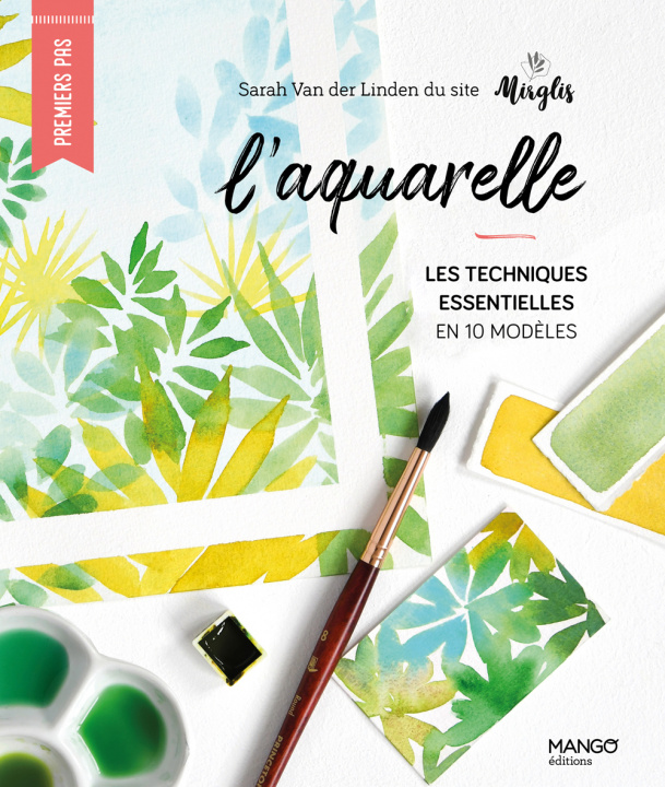 Libro L'aquarelle Sarah Van Der Linden