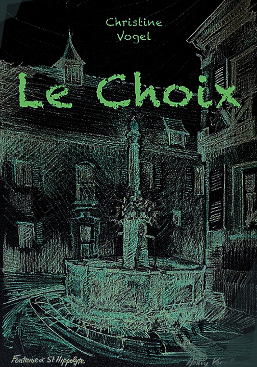Knjiga LE CHOIX CHRISTINE VOGEL
