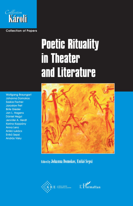 Kniha Poetic Rituality in Theater and Literature 