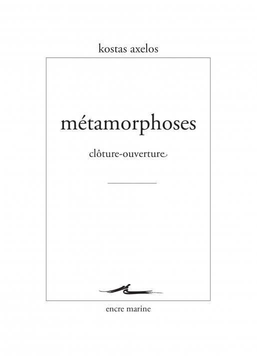 Книга Métamorphoses Kostas Axelos