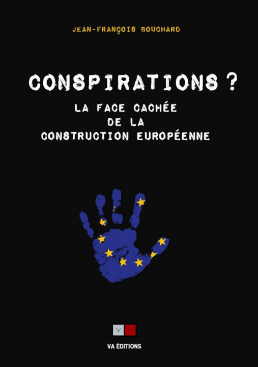 Buch Conspirations ? Bouchard
