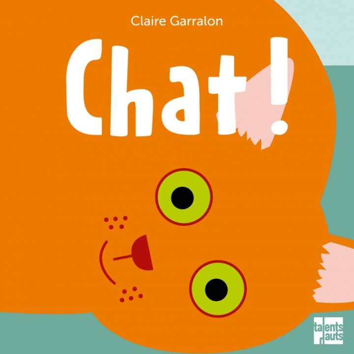 Kniha Chat ! Claire GARRALON