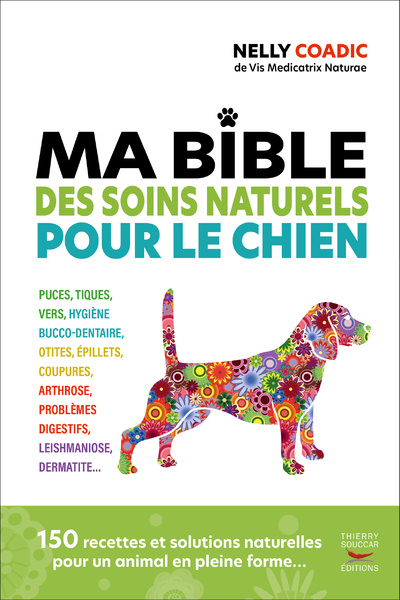 Carte Ma bible des soins naturels pour le chien Nelly Coadic