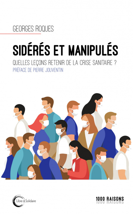 Kniha SIDÉRÉS ET MANIPULÉS Roques