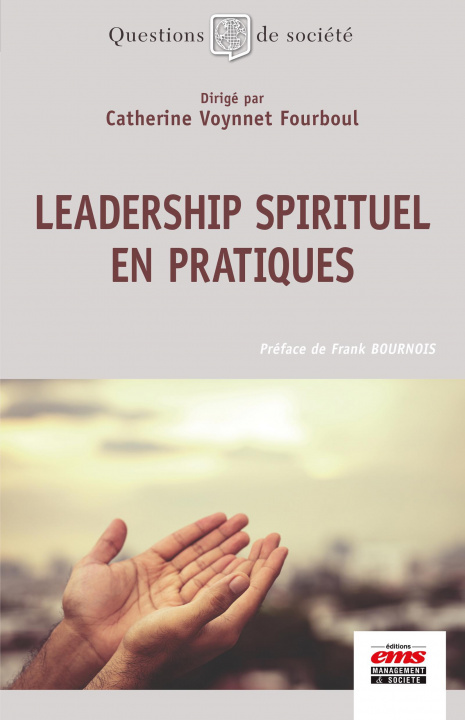 Kniha Leadership spirituel en pratiques VOYNNET-FOURBOUL CATHERINE