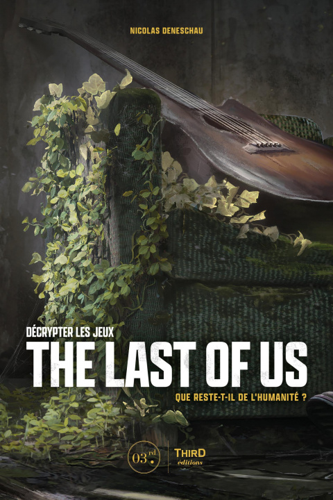 Könyv Décrypter The Last of Us Deneschau