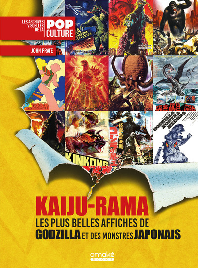 Kniha Kaiju-Rama - Les plus belles affiches de Godzilla et des monstres japonais John Prate