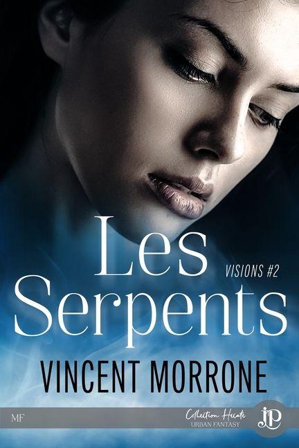 Book Les serpents VINCENT MORRONE