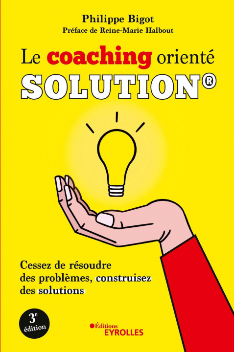 Knjiga Le coaching orienté solution® Bigot