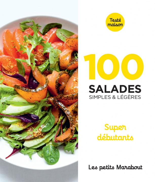 Kniha 100 recettes de salades - super débutants 
