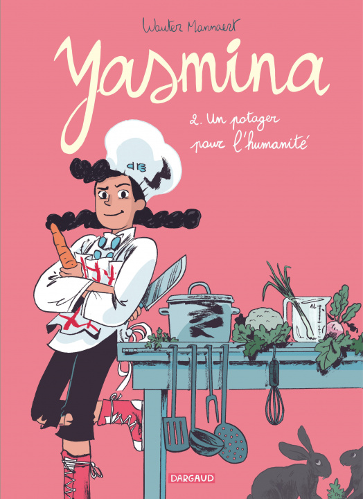 Kniha Yasmina - Tome 2 - Un potager pour l'humanité Mannaert Wauter