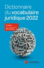 Kniha Dictionnaire du vocabulaire juridique 2022 Cabrillac