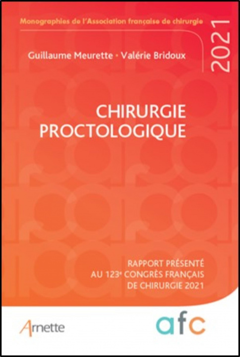Kniha Chirurgie proctologique Bridoux