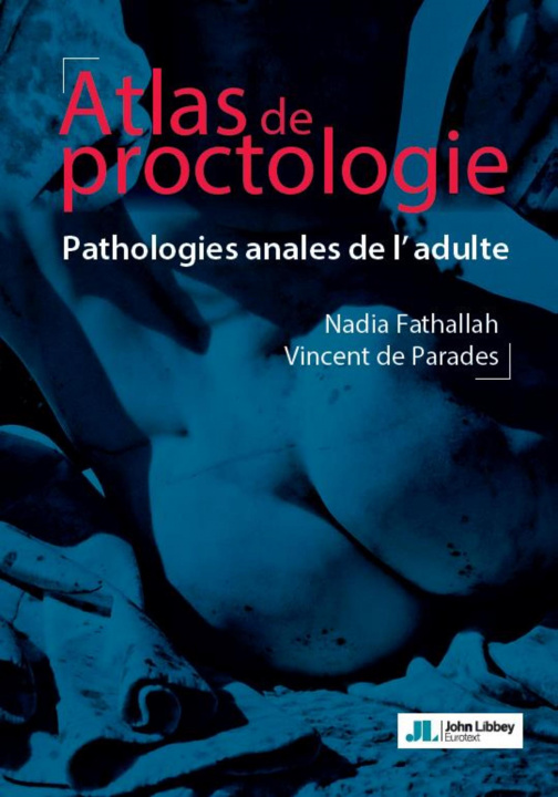 Knjiga Atlas de proctologie de Parades