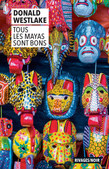 Carte Tous les Mayas sont bons Westlake