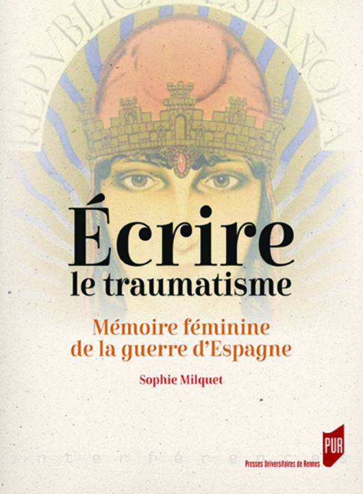 Knjiga Écrire le traumatisme Milquet