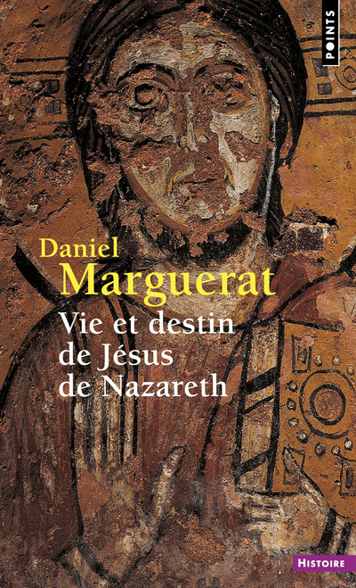 Kniha Vie et destin de Jésus de Nazareth Daniel Marguerat