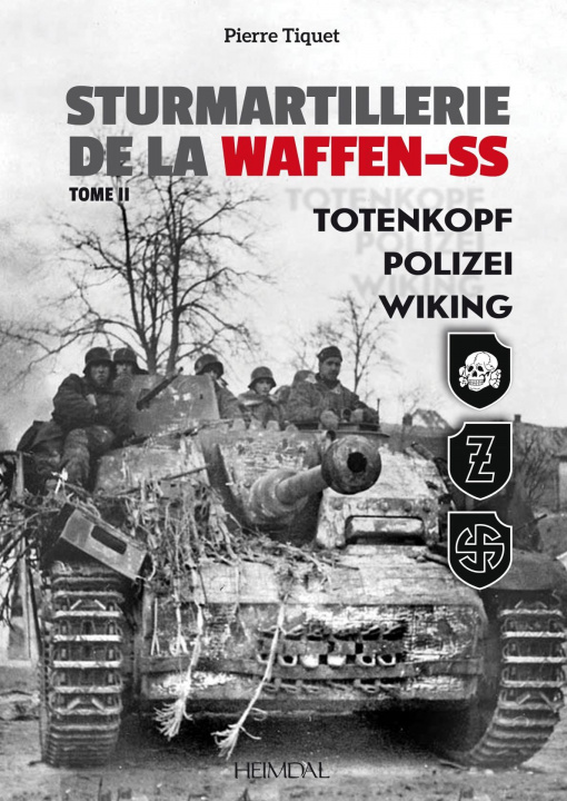 Kniha Sturmartillerie De La Waffen-Ss T2 TIQUET