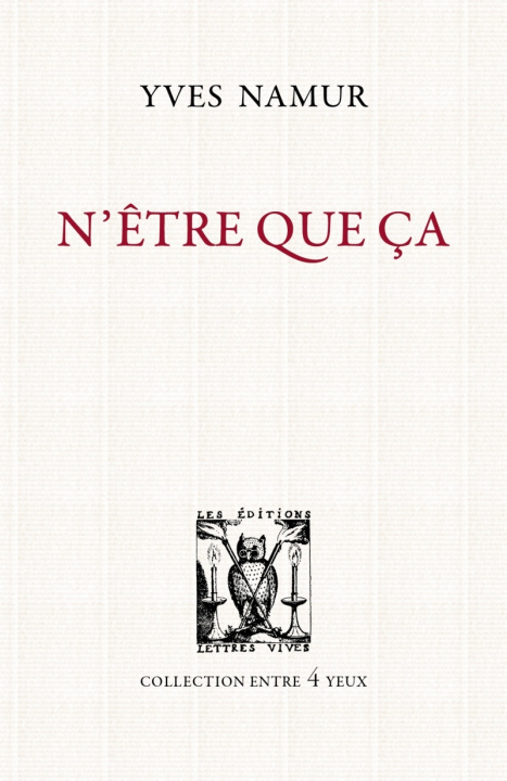 Knjiga N'être que ça Yves NAMUR