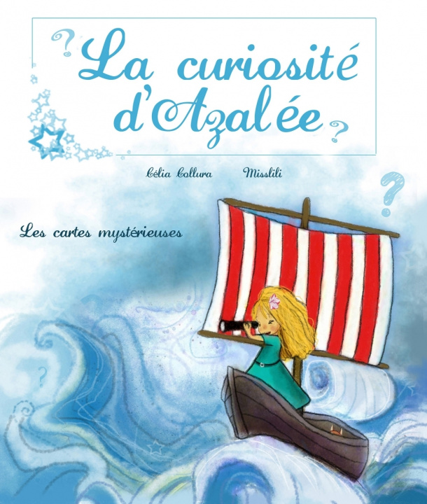 Könyv La curiosité d'Azalée COLLURA