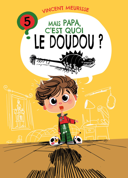Knjiga Mais Papa, c'est quoi le Doudou ? 