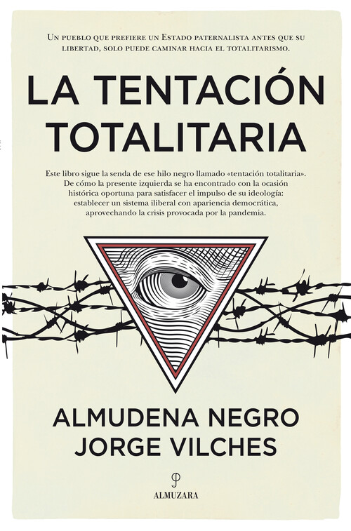 Könyv La tentación totalitaria ALMUDENA NEGRO