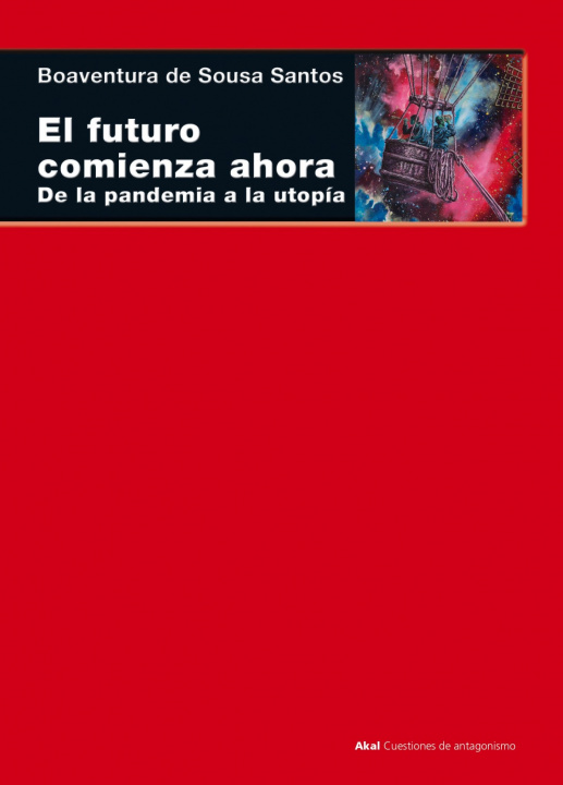 Carte El futuro comienza ahora BOAVENTURA DE SOUSA SANTOS