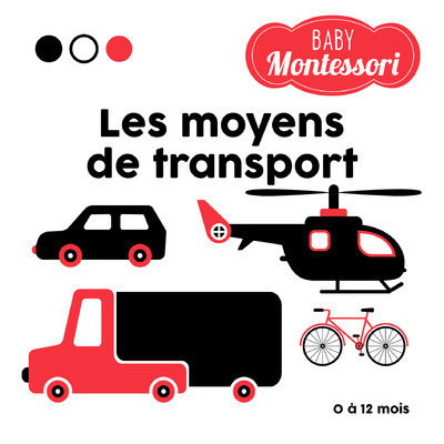 Kniha Les moyens de transport - Baby Montessori Agnese Baruzzi