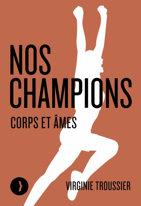 Kniha Nos champions - Corps et âmes Virginie TROUSSIER