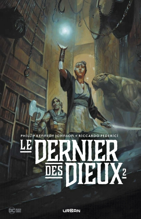Книга Le Dernier des Dieux tome 2 Johnson Phillip Kennedy