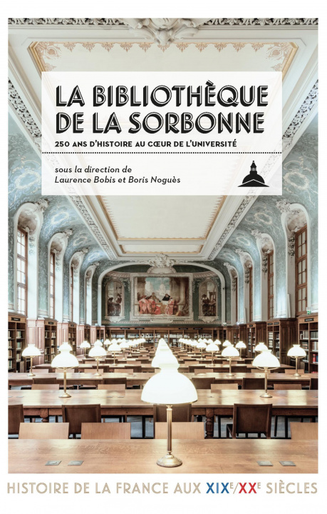 Carte La Bibliothèque de la Sorbonne Noguès