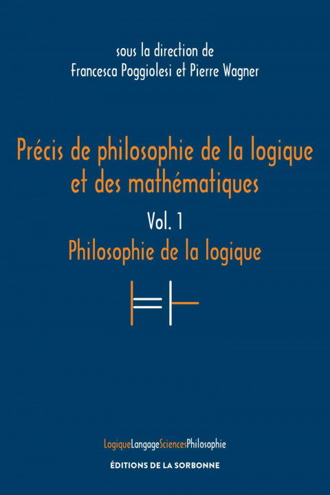 Kniha Précis de philosophie de la logique et des mathématiques Poggiolesi