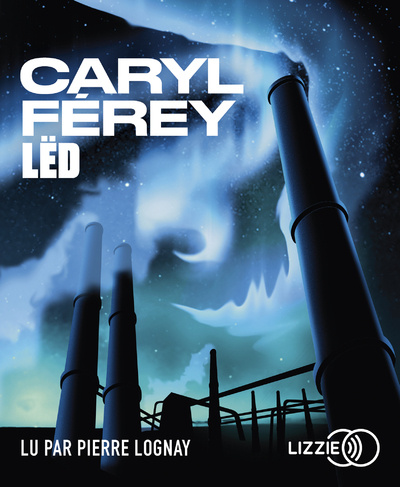 Zvok Lëd Caryl Ferey