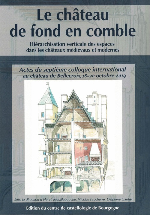 Knjiga LE CHATEAU DE FOND EN COMBLE MOUILLEBOUCHE