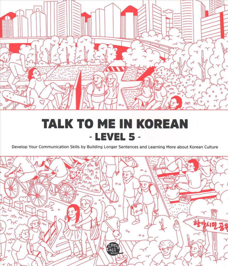 Könyv TALK TO ME IN KOREAN : LEVEL 5 (NOUVELLE EDITION) Voir le détail Editer Produit collegium