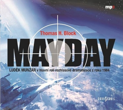 Audio Mayday Thomas H. Block