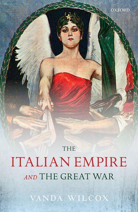 Könyv Italian Empire and the Great War 