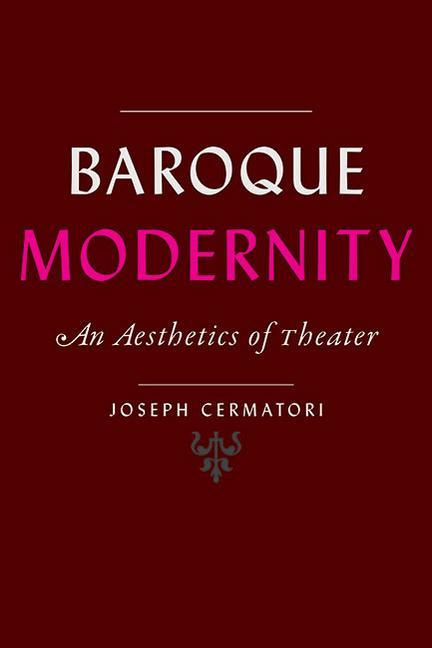 Carte Baroque Modernity Joseph Cermatori