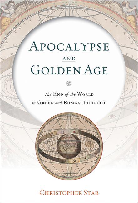 Könyv Apocalypse and Golden Age Christopher Star