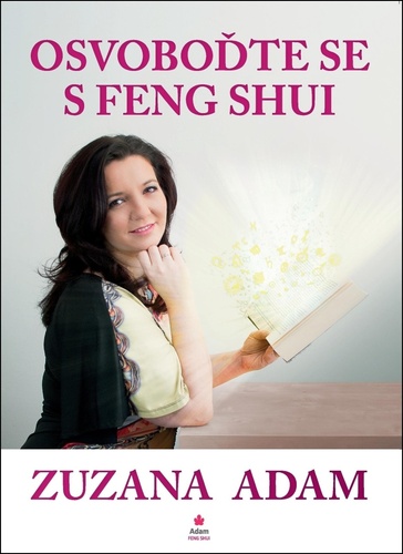 Книга Osvoboďte se s Feng Shui Zuzana Adam