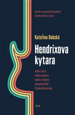 Book Hendrixova kytara Kateřina Dubská